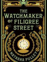 Book Review: “The Watchmaker of Filigree Street” by Natasha&nbsp;Pulley